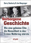 Verborgene Geschichte geheime Menschheit Weltkrieg by Gerry Docherty and Jim Macgregor